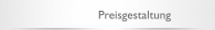 Preisgestaltung